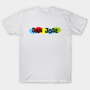 That San Jose Thing! T-Shirt